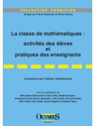 La classe de mathématiques : activités des élèves et pratiques des enseignants