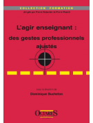 L'agir enseignant : des gestes professionnels ajustés