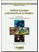 Améliorer la pratique professionnelle par la simulation