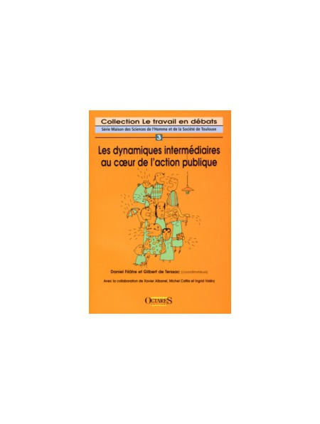 Les dynamiques intermédiaires au cœur de l'action publique