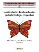 La rationalisation dans les entreprises par les technologies coopératives