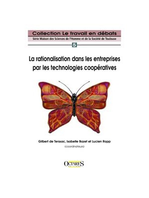 La rationalisation dans les entreprises par les technologies coopératives