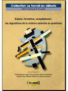 Emploi, formation, compétences : les régulations de la relation salariale en questions