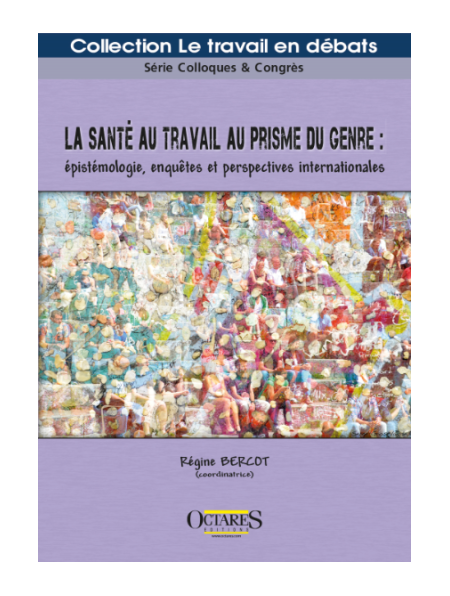 La santé au travail au prisme du genre : épistémologie, enquêtes et perspectives internationales