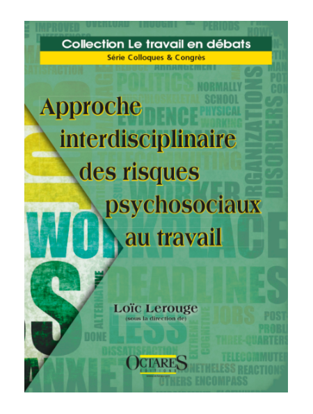 Approche interdisciplinaire des risques psychosociaux au travail