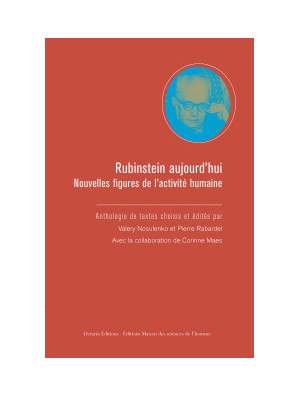 Rubinstein aujourd'hui - Nouvelles figures de l'activité humaine