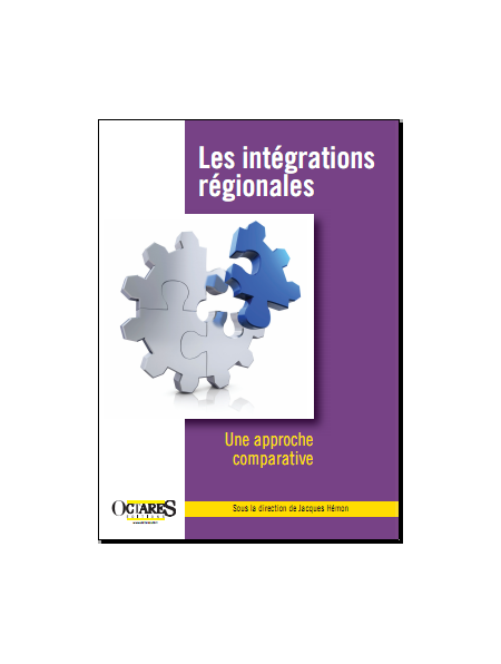 Les intégrations régionales - Une approche comparative