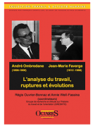 ?Andre? Ombredane Jean-Marie Faverge - L'analyse du travail, ruptures et e?volutions