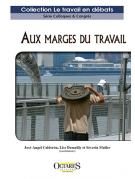 Aux marges du travail