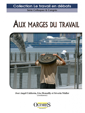 Aux marges du travail