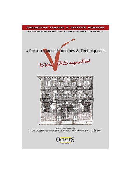 « Performances humaines et techniques »  d’hier vers aujourd’hui