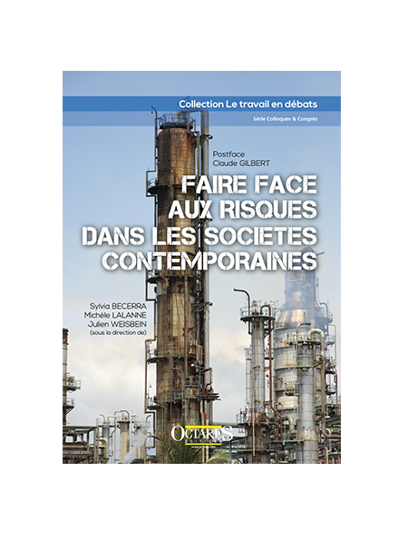 Faire face aux risques dans les sociétés contemporaines Faire face aux risques dans les sociétés contemporaines