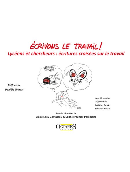 Écrivons le travail ! Écrivons le travail !