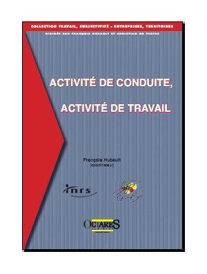 Activité de conduite, Activité de travail