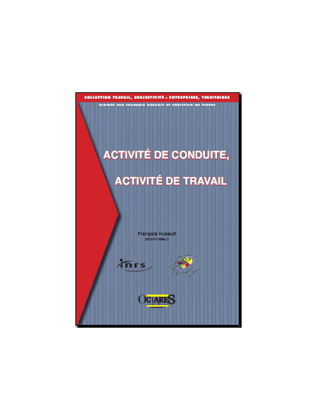 Activité de conduite, Activité de travail