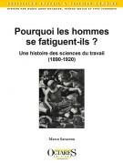 Pourquoi les hommes se fatiguent-ils ?