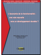 L’économie de la fonctionnalité : une voie nouvelle vers un développement durable ?