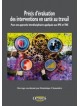 Précis d’évaluation des interventions  en santé au travail - Pour une approche interdisciplinaire appliquée aux RPS et TMS