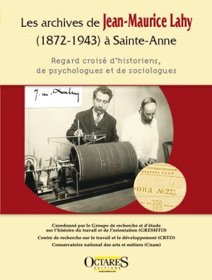 Les archives de Jean-Maurice Lahy (1872-1943) à Sainte-Anne