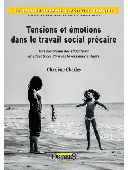 Tensions et émotions dans le travail social précaire