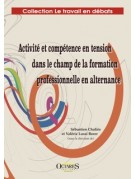 Activité et compétence en tension dans le champ de la formation professionnelle en alternance