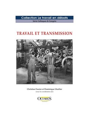 Travail et transmission