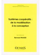 Systèmes coopératifs : de la modélisation à la conception