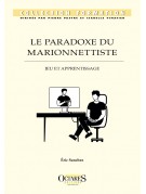 Le Paradoxe du Marionnettiste - Jeu et apprentissage