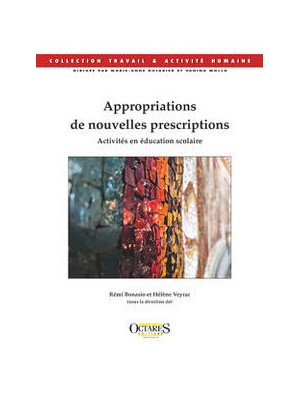 Appropriations de nouvelles prescriptions - Activités en éducation scolaire