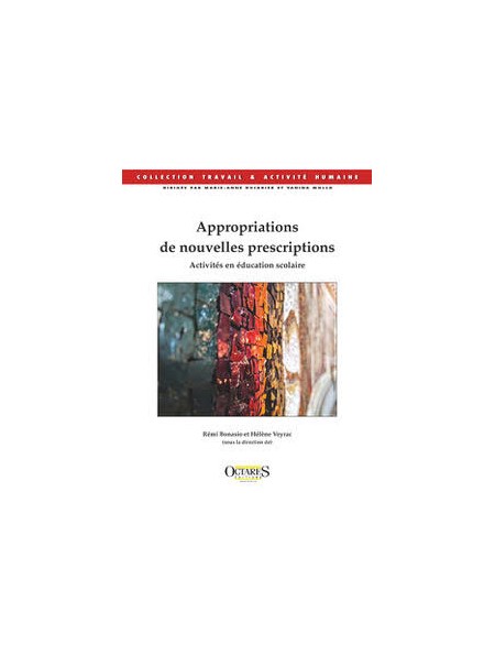 Appropriations de nouvelles prescriptions - Activités en éducation scolaire