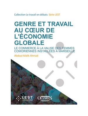 Genre et travail au cœur de l’économie globale –  Le commerce à la valise des femmes comoriennes installées à Marseille