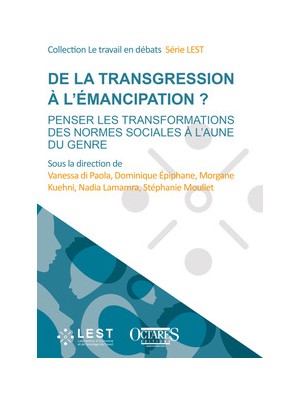 De la transgression à l’émancipation ? Penser les transformations des normes sociales à l’aune du genre