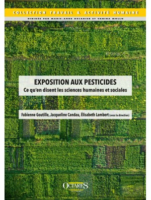 Exposition aux pesticides - Ce qu’en disent les sciences humaines et sociales