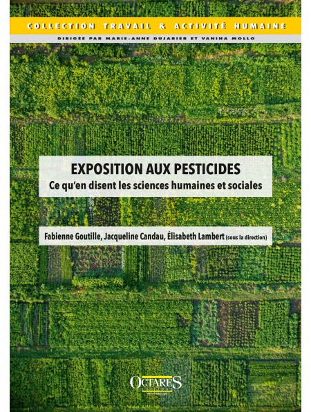 Exposition aux pesticides - Ce qu’en disent les sciences humaines et sociales