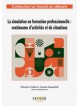 La simulation en formation professionnelle : continuums d’activités et de situations