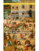 Merveilleuse activité humaine