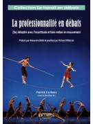 La professionnalité en débat