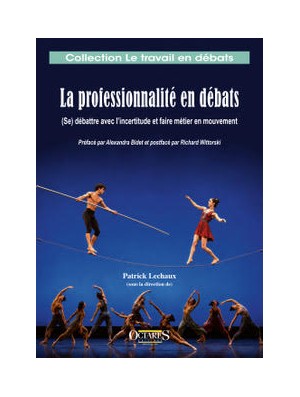 La professionnalité en débat