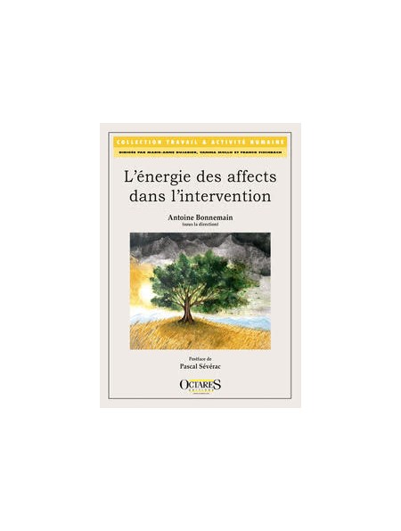 L’énergie des affects dans l’intervention
