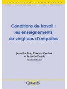 Conditions de travail : les enseignements de vingt ans d'enquêtes