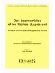 Des économistes et les tâches du présent - Analyse du travail et dialogue des savoirs
