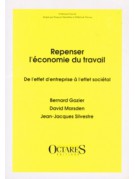 Repenser l'économie du travail - De l'effet d'entreprise à l'effet sociétal