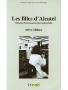 Les filles d’Alcatel - Histoire d’une reconversion industrielle