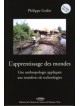L'apprentissage des mondes - Une anthropologie appliquée aux transferts de technologies