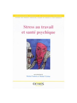 Stress au travail et santé psychique