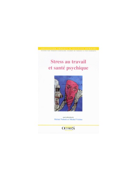 Stress au travail et santé psychique