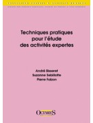 Techniques pratiques pour l'étude des activités expertes