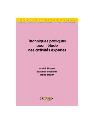 Techniques pratiques pour l'étude des activités expertes