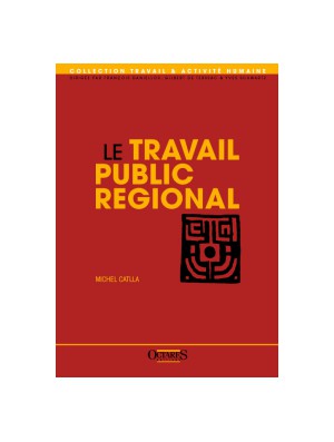 Le travail public régional